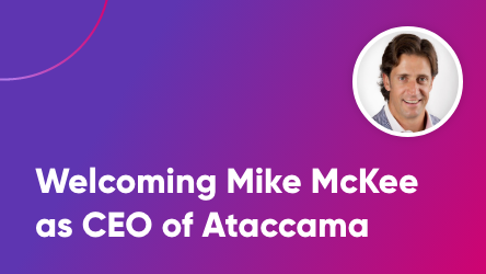 Ataccama Announces Major Growth and Innovation Push, Names Mike McKee Chief Executive Officer