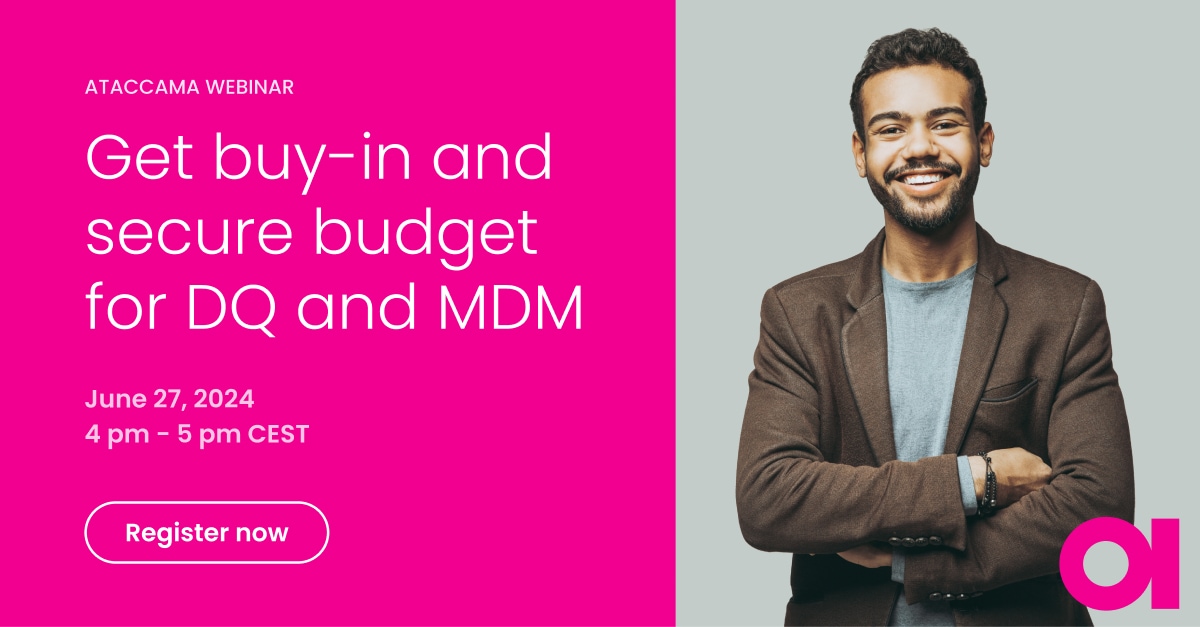 How to get buy-in and secure budget for your data management initiative